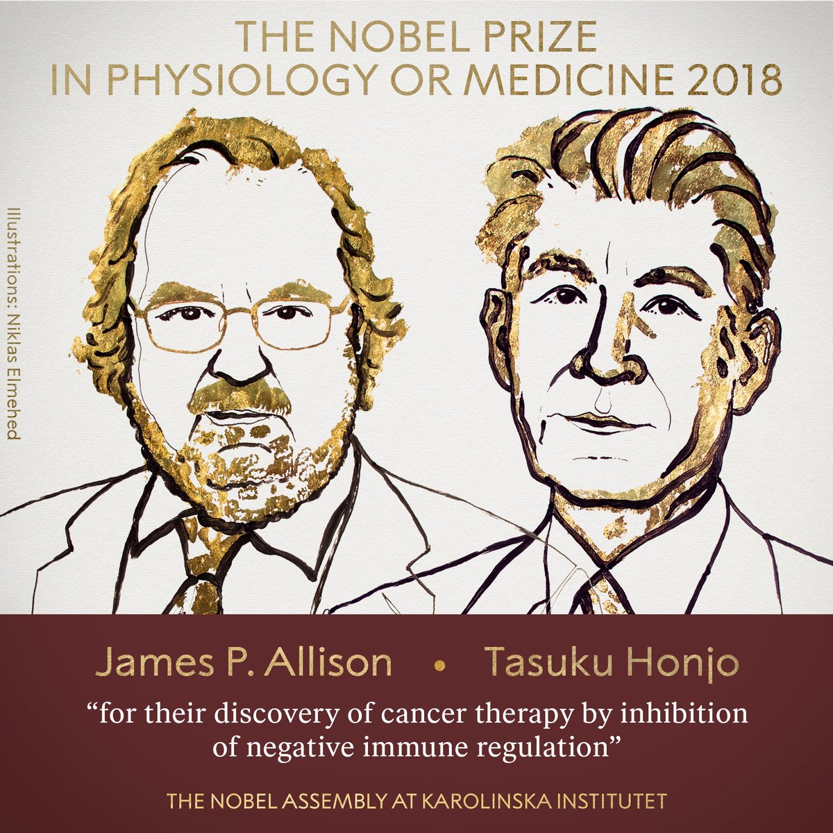 James Allison and Tasuku Honjo 2018 Nobel Prizes for Medicine